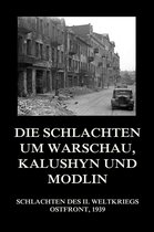 Schlachten des II. Weltkriegs (Digital) 14 - Die Schlachten um Warschau, Kalushyn und Modlin