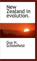 New Zealand in Evolution.