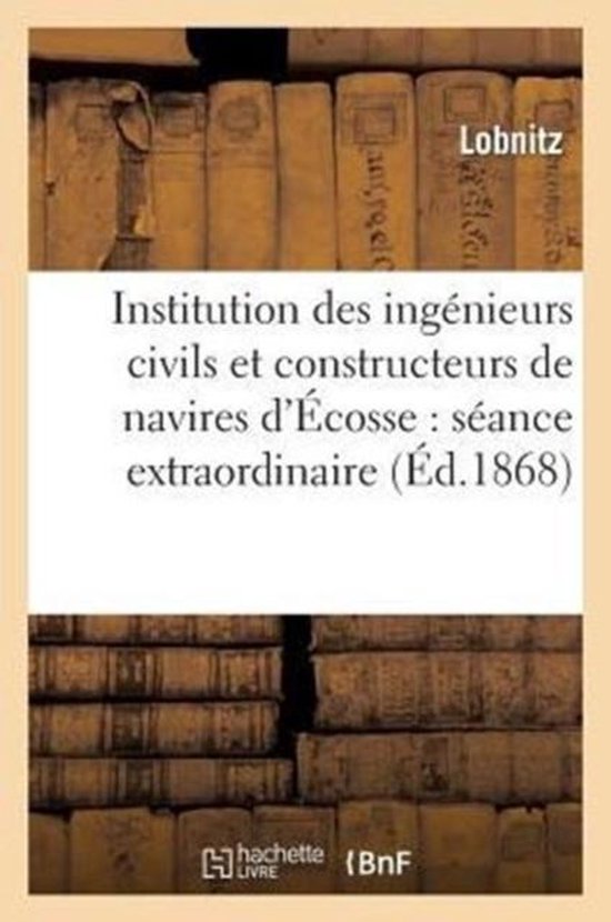 Institution Des Ingenieurs Civils Et Constructeurs de Navires D'Ecosse