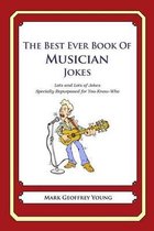 The Best Ever Book of Musician Jokes