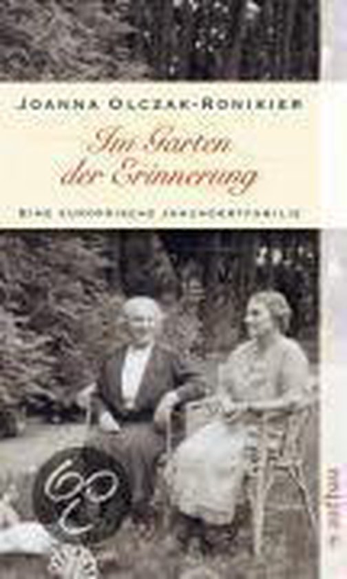 Im Garten der Erinnerung, Joanna OlczakRonikier 9783746623986