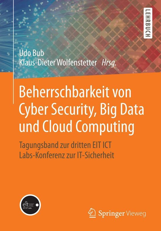 Beherrschbarkeit von Cyber Security, Big Data und Cloud Comp ... - cover