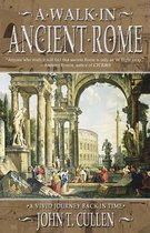 A Walk in Ancient Rome