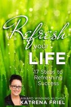Refresh your Life