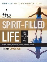 Christian Life Trilogy-The Spirit-Filled Life