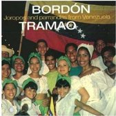 Bordon Tramao - Joropos And Parrandas From Venezuel (CD)