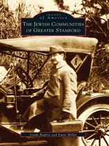 Images of America - The Jewish Communities of Greater Stamford