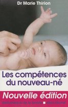 Collections Pratique- Competences Du Nouveau-Ne (Les)