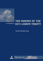 Cite Europeenne/European Policy-The Making of the EU’s Lisbon Treaty
