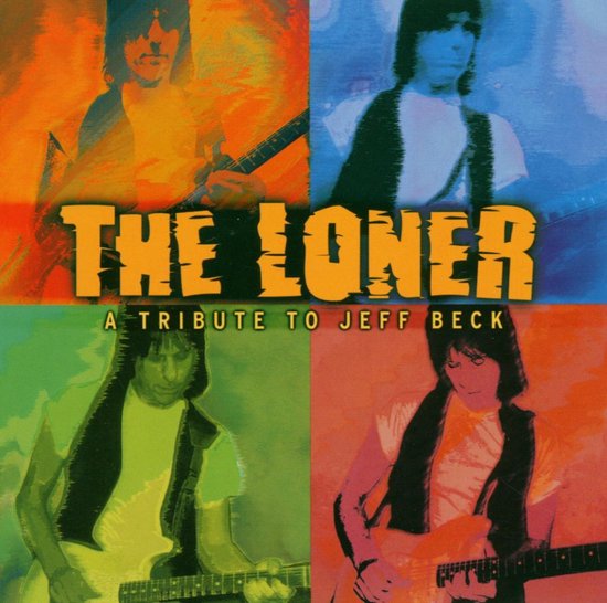 The Loner - A Tribute To Jeff Beck