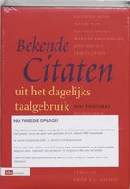 Bekende Citaten Uit Dagelijks Taalgebrui