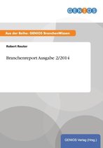 Branchenreport Ausgabe 2/2014