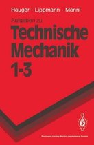 Aufgaben Zu Technische Mechanik 1-3
