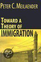 Toward a Theory of Immigration