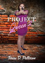 Project Queen - Project Queen 2