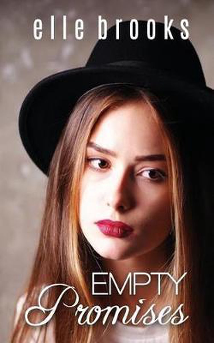 Promises- Empty Promises van Elle Brooks