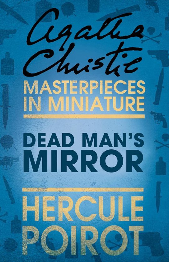 The Dead Man’s Mirror: A Hercule Poirot Short Story - cover