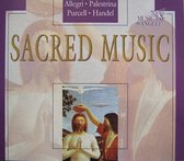 ALLEGRI / PALESTRINA / PURCELL / HANDEL: SACRED MUSIC