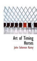 Art of Timing Horses