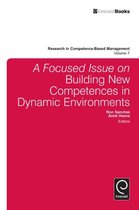 A Focused Issue on Building New Competences in Dynamic Environments