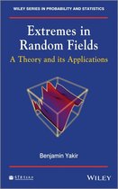 Wiley Series in Probability and Statistics - Extremes in Random Fields