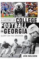 Sports - A History of College Football in Georgia