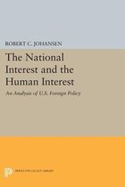 The National Interest and the Human Interest - An Analysis of U.S. Foreign Policy