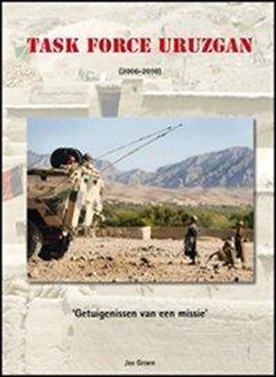 Task Force Uruzgan, Jos Groen 9789461908308 Boeken