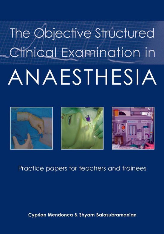The Objective Structured Clinical Examination in Anaesthesia - cover