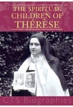 The Spiritual Children of Therese