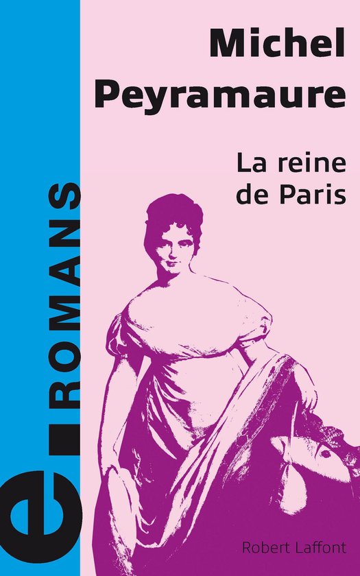 La reine de Paris - e-romans