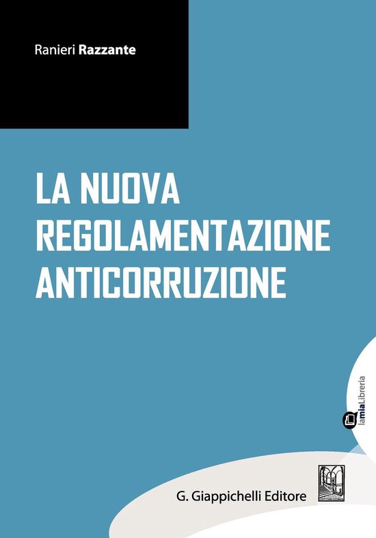 La nuova regolamentazione anticorruzione - cover
