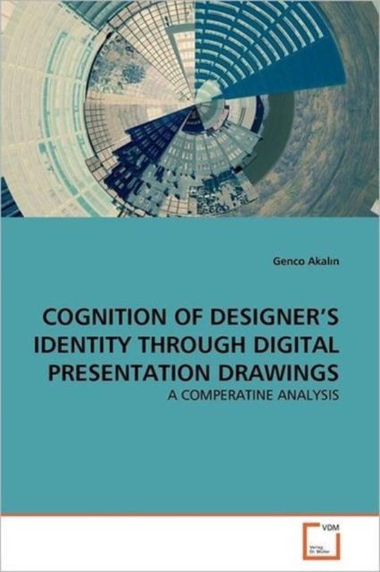 Cognition of Designer's Identity Through Digital Presentatio ... - cover
