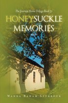 Honeysuckle Memories