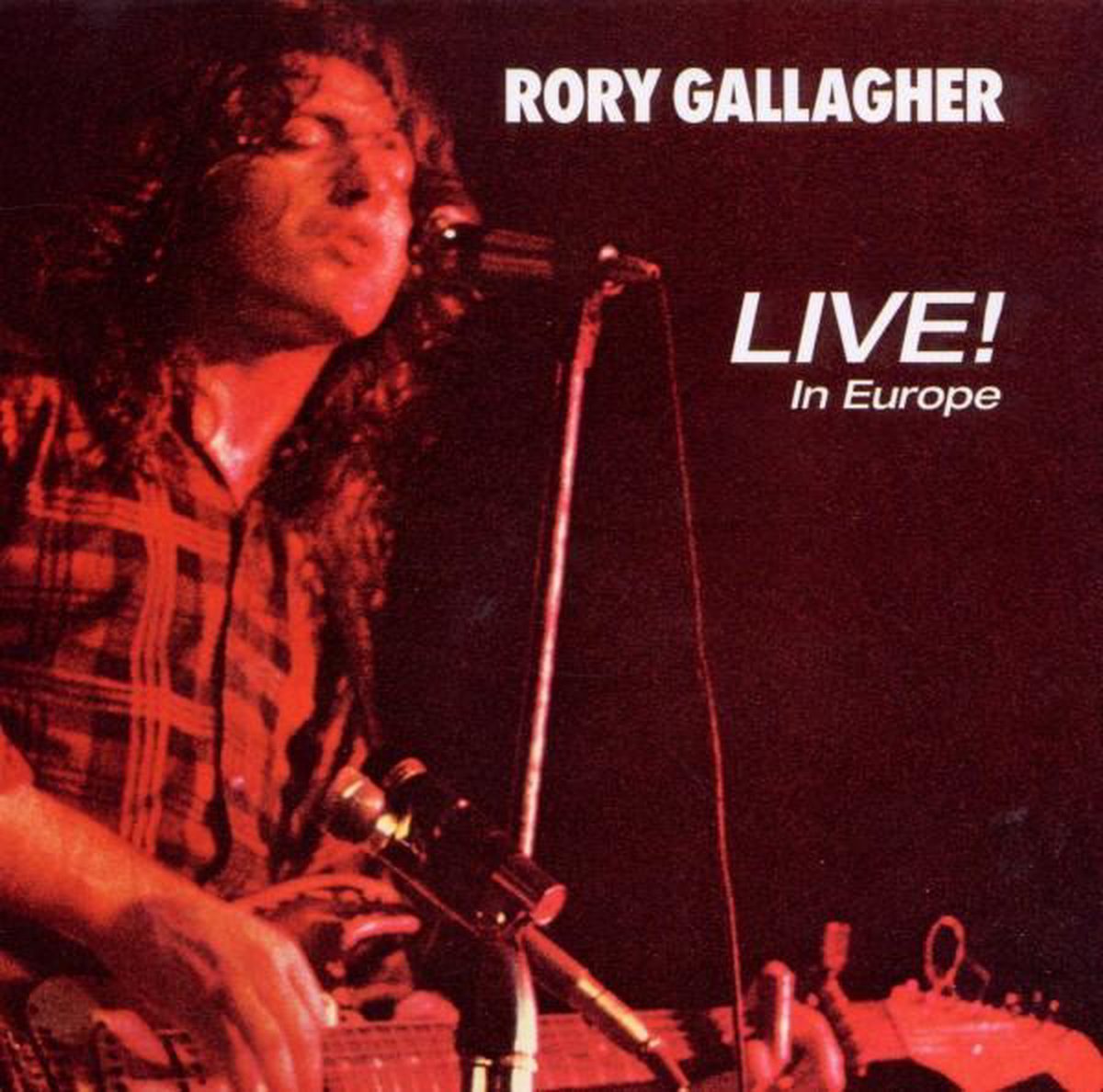 Rory Gallagher - Live! In Europe