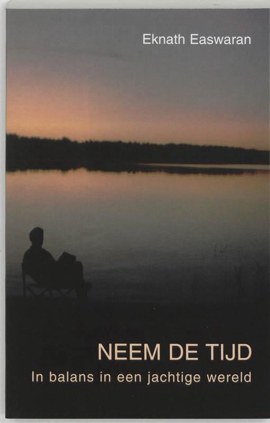 Cover van het boek 'Neem de tijd' van Eknath Easwaran