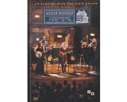 Dixie Chicks - An Evening with