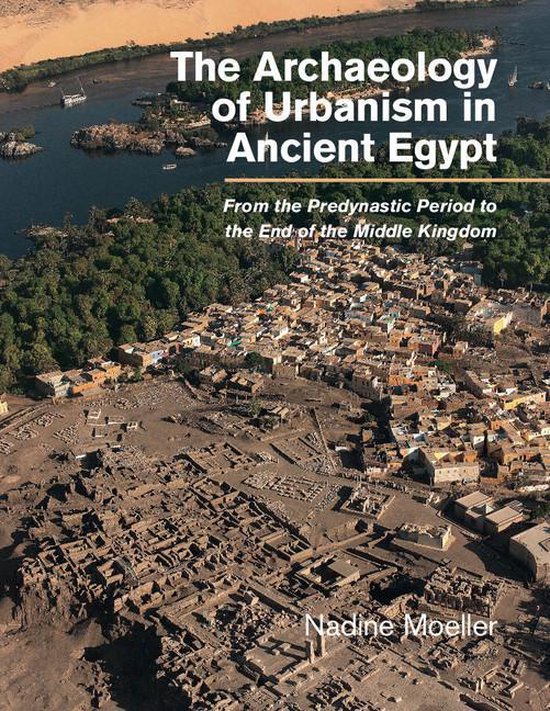 The Archaeology of Urbanism in Ancient Egypt - cover