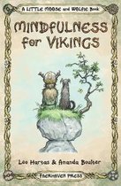 Little Moose and Wolfie Book- Mindfulness for Vikings