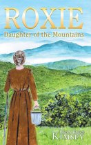 Roxie: Daughter of the Mountains