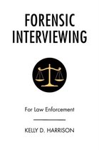Forensic Interviewing