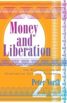 Money and Liberation