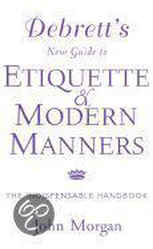 Debrett's New Guide to Etiquette and Modern Manners - cover