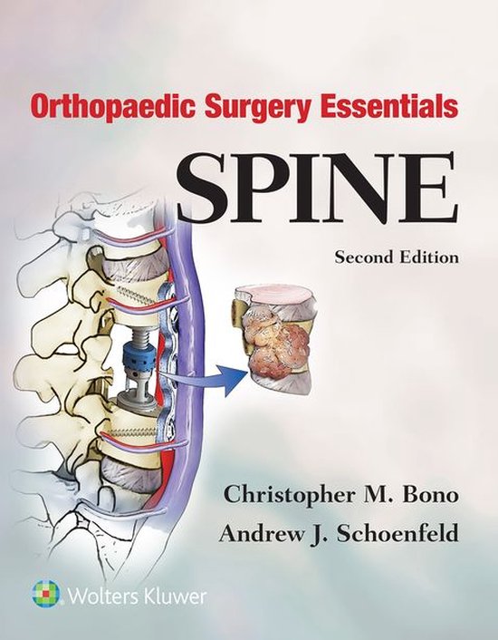 Orthopaedic Surgery Essentials Series - Orthopaedic Surgery Essentials: Spine