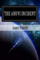 The Anuvi Incident