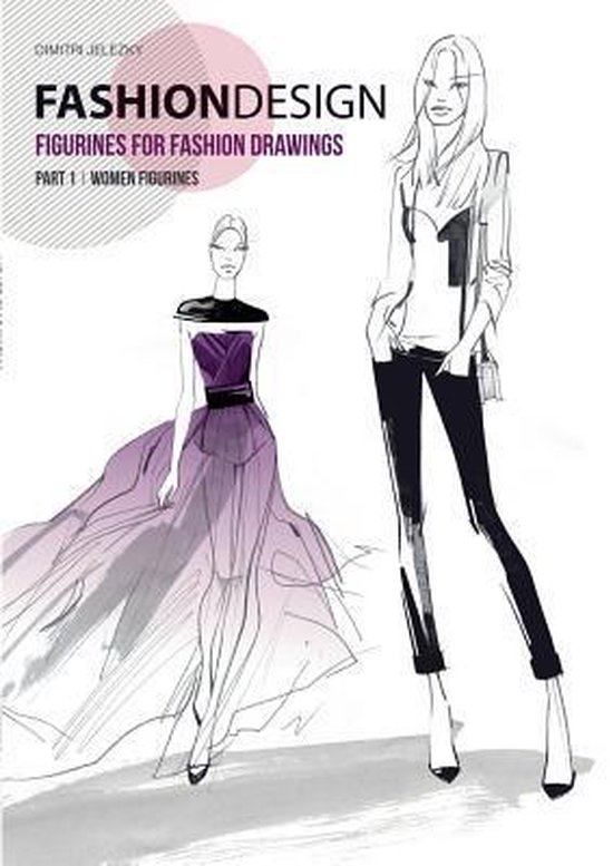 Fashion Design - Figurines for Fashion Drawings - Part 1 Wom ... - cover