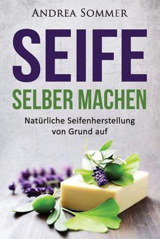 Seife Selber Machen - cover