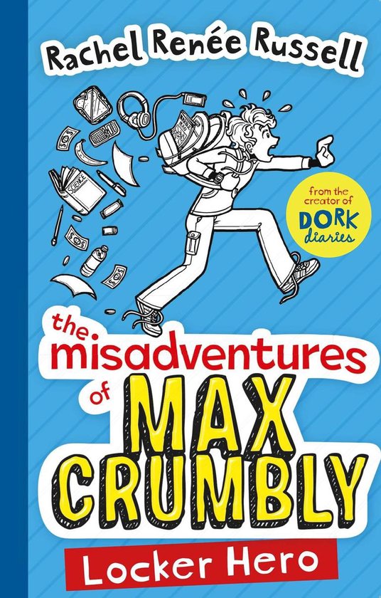 The Misadventures of Max Crumbly - The Misadventures of Max  ... - cover