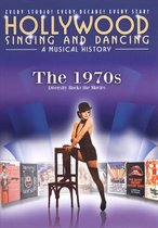 Hollywood Singing and Dancing a Musical History: The 1970s