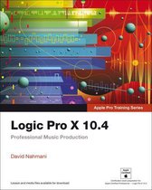 Apple Pro Training - Logic Pro X 10.4 - Apple Pro Training Series